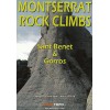 Montserrat Rock Climbs Sant Benet & Gorros